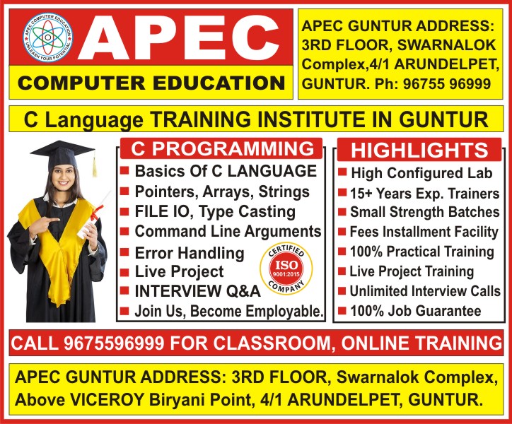 C Language Training in Guntur, C Language Course in Guntur, C Language Institutes in Guntur, Advanced C Language Training Institute in Guntur @ APEC COMPUTER EDUCATION