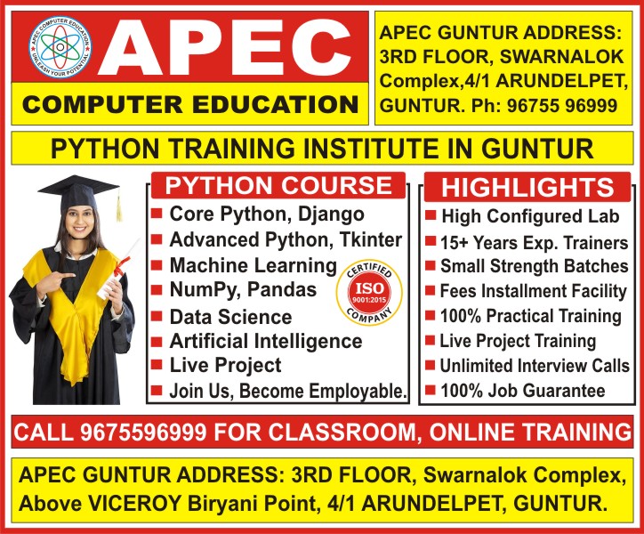 Python Training in Guntur, Python Course in Guntur, Python Institutes in Guntur, Advanced Python Training in Guntur @ APEC COMPUTER EDUCATION